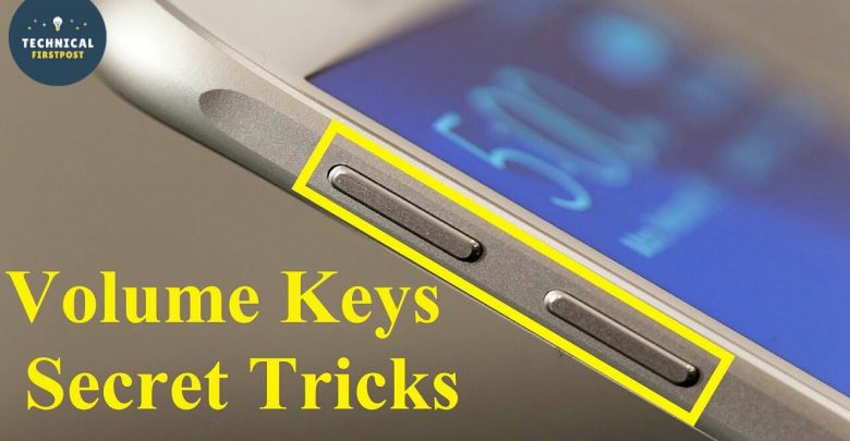 मोबाइल के वॉल्यूम बटन में छुपा एक रहस्य काश पहले पता चल जाता !! Mobile Volume Button Secret Tricks