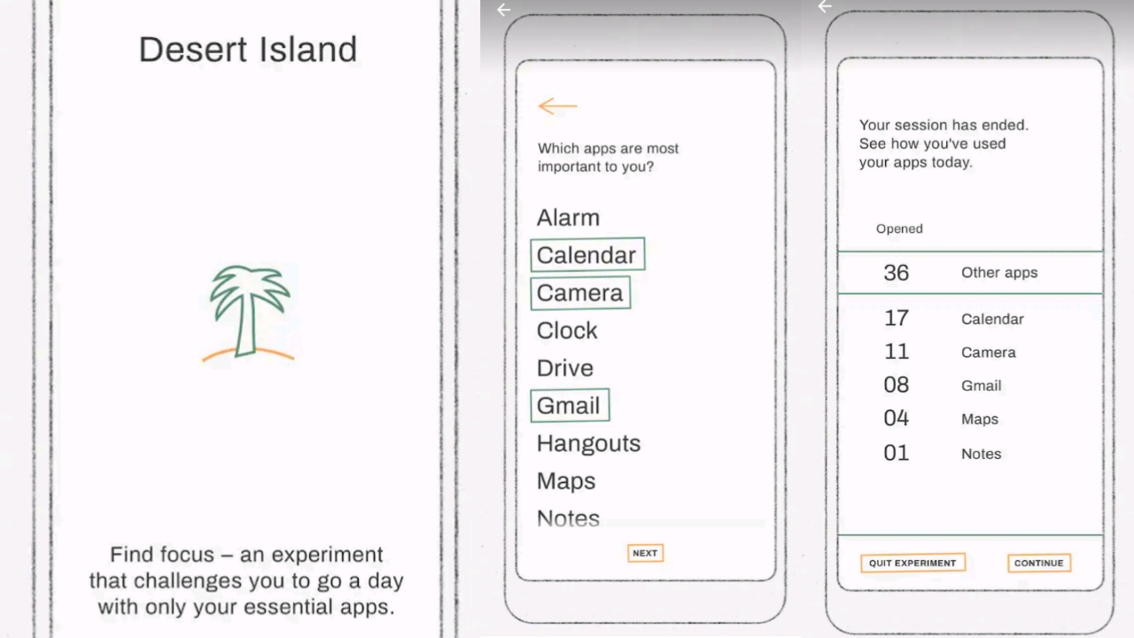 Desert Island helps you find focus, by challenging you to go a day with only your essential apps. Simply pick the apps that are most important to you, then give it a go for 24 hours.