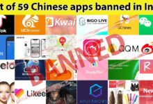 Photo of List Of 59 Chinese Apps Banned In India By Indian Government