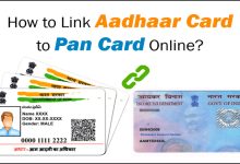 Photo of How To Link Your Aadhaar Card To Your PAN Card Online & Via Sms, And How Check Status