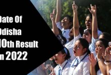 Photo of Date of Odisha 10th Result in 2022